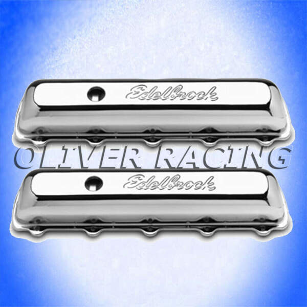 EDELBROCK VENTILDECKEL CHROM OLDSMOBILE V8 64-80 5.4 5.7 6.6 7.0 7.5 400 425 350