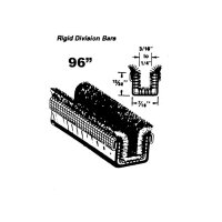 Rigid division-bar channel. Unbeaded. 96 in. long. Each....