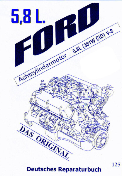 FORD 351 Windsor REPARATURBUCH
